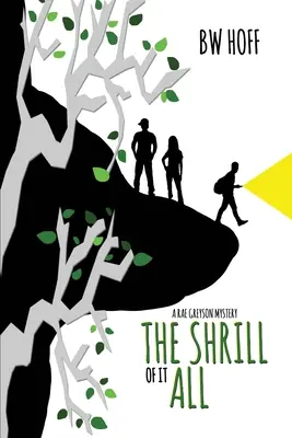 Lo stridore di tutto: Un mistero di Rae Greyson - The Shrill of it All: A Rae Greyson Mystery