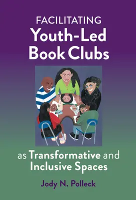 Facilitare i club del libro guidati dai giovani come spazi trasformativi e inclusivi - Facilitating Youth-Led Book Clubs as Transformative and Inclusive Spaces