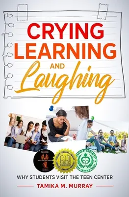 Piangere, imparare e ridere: perché gli studenti visitano il centro per adolescenti - Crying, Learning, and Laughing: Why Students Visit the Teen Center
