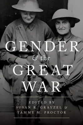 Il genere e la Grande Guerra - Gender and the Great War