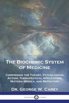Il sistema biochimico della medicina: Comprendente la teoria, l'azione patologica, l'applicazione terapeutica, la Materia Medica e il Repertorio - The Biochemic System of Medicine: Comprising the Theory, Pathological Action, Therapeutical Application, Materia Medica, and Repertory