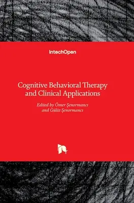 Terapia cognitivo-comportamentale e applicazioni cliniche - Cognitive Behavioral Therapy and Clinical Applications