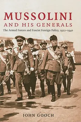 Mussolini e i suoi generali - Mussolini and his Generals