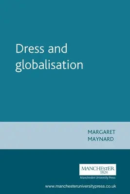 Abito e globalizzazione - Dress and Globalisation