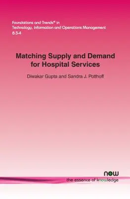 L'incontro tra domanda e offerta di servizi ospedalieri - Matching Supply and Demand for Hospital Services