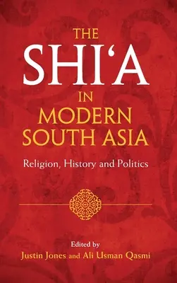 Gli sciiti nell'Asia meridionale moderna - The Shi'a in Modern South Asia