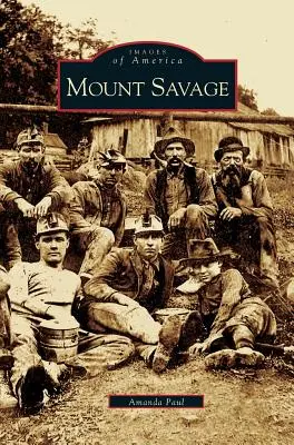 Monte Savage - Mount Savage