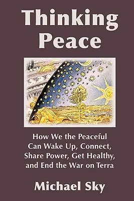 Pensare la pace - Thinking Peace