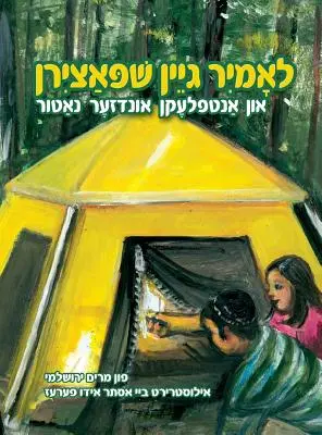 Andiamo in campeggio e scopriamo la nostra natura (yiddish) - Let's Go Camping and Discover Our Nature (Yiddish)