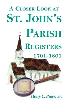Uno sguardo più attento ai registri della parrocchia di St. John [Contea di Baltimora, Maryland], 1701-1801 - A Closer Look at St. John's Parish Registers [Baltimore County, Maryland], 1701-1801