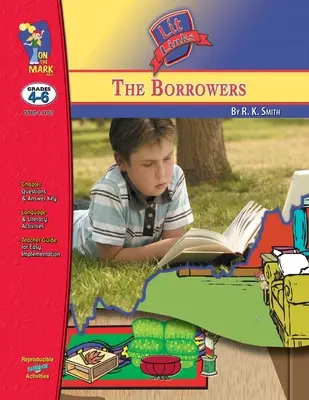 The Borrowers, di Mary Norton Legame con la letteratura Gradi 4-6 - The Borrowers, by Mary Norton Lit Link Grades 4-6