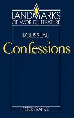 Rousseau, Confessioni - Rousseau, Confessions