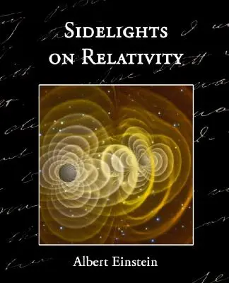 Spunti di riflessione sulla relatività - Sidelights on Relativity