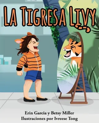 La Tigre di Livio - La Tigresa Livy