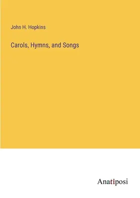Canti, inni e canzoni - Carols, Hymns, and Songs