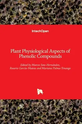 Aspetti fisiologici dei composti fenolici nelle piante - Plant Physiological Aspects of Phenolic Compounds
