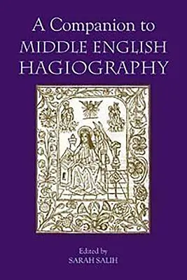 Compendio all'agiografia medio-inglese - A Companion to Middle English Hagiography