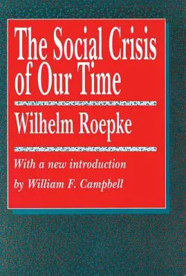 La crisi sociale del nostro tempo - The Social Crisis of Our Time