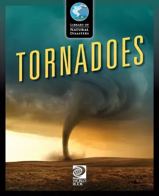 Tornado - Tornadoes