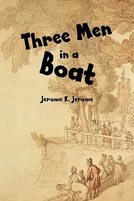 Tre uomini in barca - Three Men in a Boat