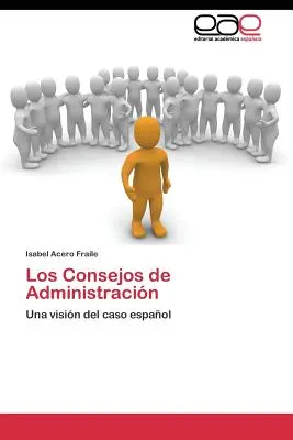 I consigli di amministrazione - Los Consejos de Administracin