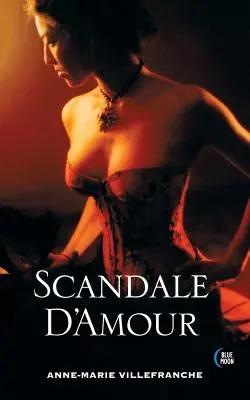 Scandalo d'amore - Scandale D'Amour