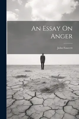 Saggio sulla rabbia - An Essay On Anger