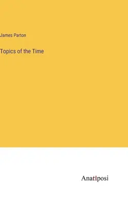 Argomenti del tempo - Topics of the Time