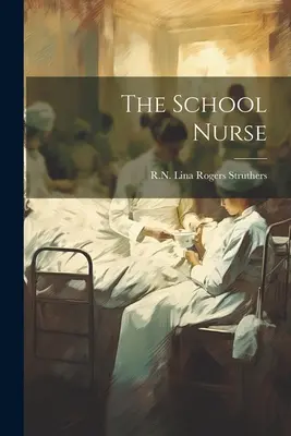 L'infermiera della scuola - The School Nurse