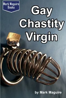 Vergine di castità gay - Gay Chastity Virgin