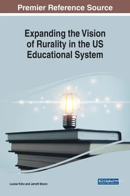 Ampliare la visione della ruralità nel sistema educativo statunitense - Expanding the Vision of Rurality in the US Educational System