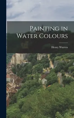 Pittura ad acqua - Painting in Water Colours