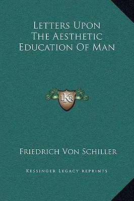 Lettere sull'educazione estetica dell'uomo - Letters Upon the Aesthetic Education of Man