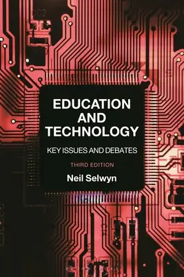 Educazione e tecnologia: Questioni e dibattiti chiave - Education and Technology: Key Issues and Debates