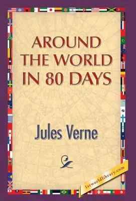 Il giro del mondo in 80 giorni - Around the World in 80 Days