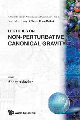 Lezioni sulla gravità canonica non perturbativa - Lectures on Non-Perturbative Canonical Gravity