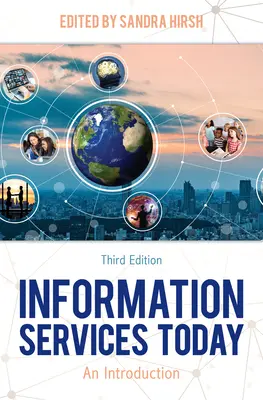 I servizi informativi oggi: Un'introduzione - Information Services Today: An Introduction