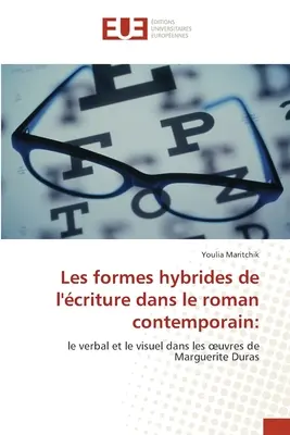 Le forme ibride della critica nel romanzo contemporaneo - Les formes hybrides de l'criture dans le roman contemporain