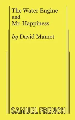 Il motore ad acqua e il signor Felicità - The Water Engine & Mr. Happiness