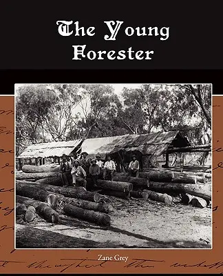 Il giovane guardaboschi - The Young Forester
