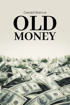 Soldi vecchi - Old Money