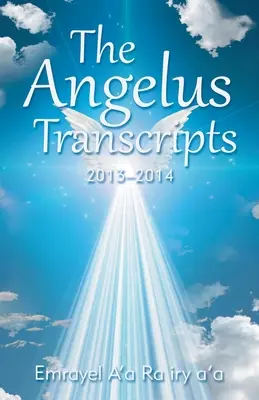 Le trascrizioni dell'Angelus: 2013-2014 - The Angelus Transcripts: 2013-2014
