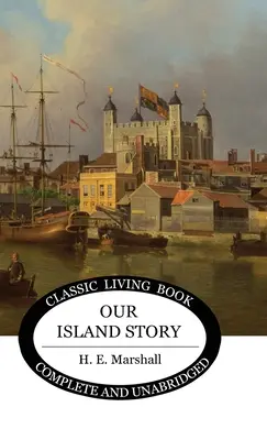La storia dell'isola (a colori) - Our Island Story (Color)
