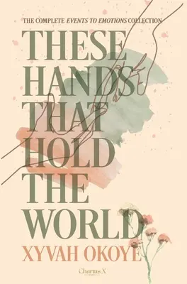 Queste mani che tengono il mondo - These hands that hold the world