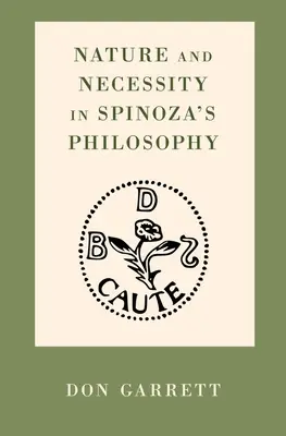Natura e necessità nella filosofia di Spinoza - Nature and Necessity in Spinoza's Philosophy
