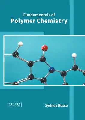 Fondamenti di chimica dei polimeri - Fundamentals of Polymer Chemistry