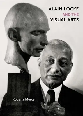 Alain Locke e le arti visive - Alain Locke and the Visual Arts