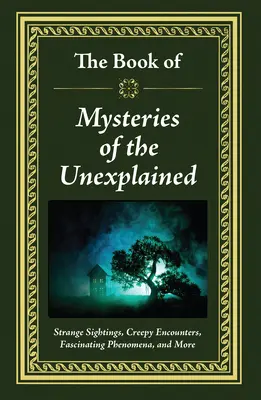 Il libro dei misteri dell'inspiegabile - The Book of Mysteries of the Unexplained