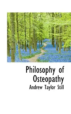 Filosofia dell'osteopatia - Philosophy of Osteopathy