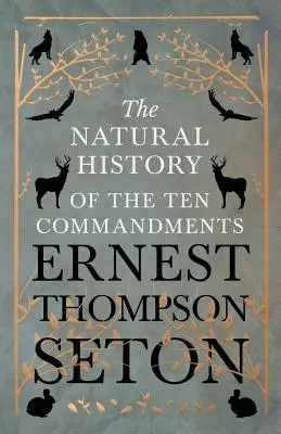 La storia naturale dei dieci comandamenti - The Natural History of The Ten Commandments